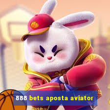 888 bets aposta aviator